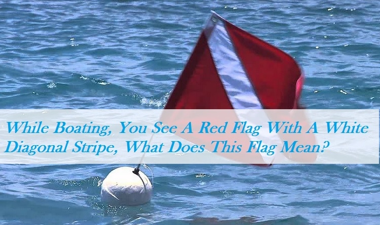 Red Flag With A White Diagonal Stripe What Does This Flag Mean 