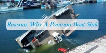 Reasons Why A Pontoon Boat Sink